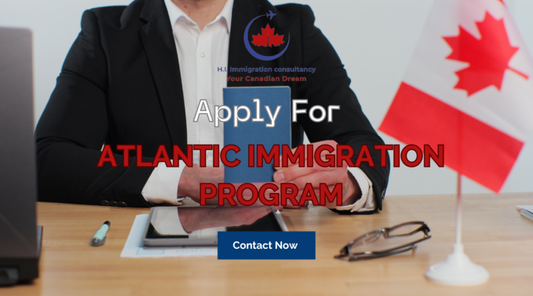 How to Apply Atlantic Immigration Program