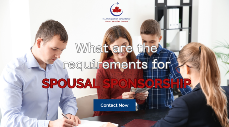 What are the requirements for Spousal Sponsorship in Canada?