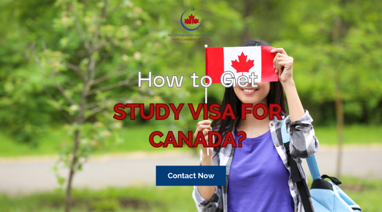 How to Get Study Visa for Canada?